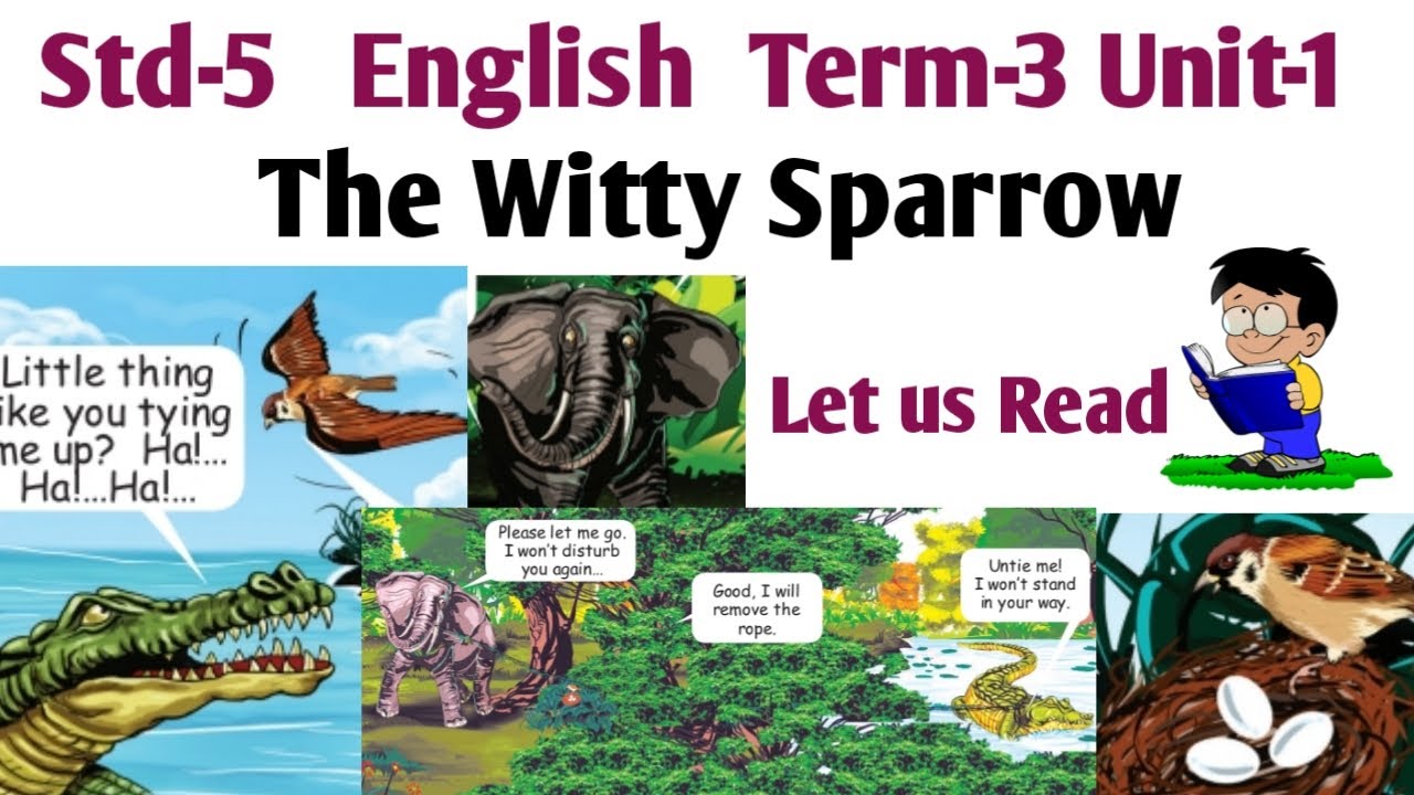 The Witty Sparrow | 5th std English Term 3 unit 1 | Let us read | Samacheer Kalvi