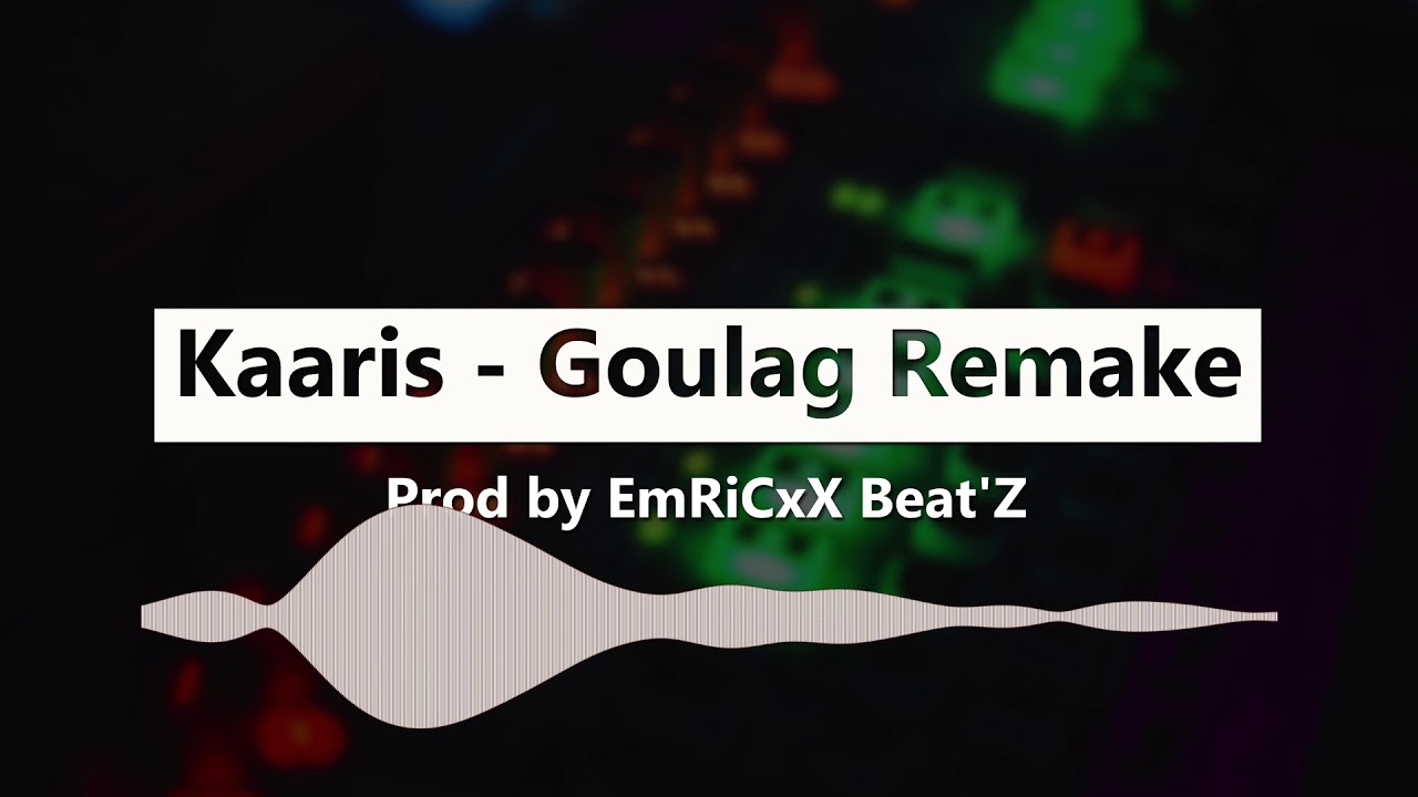 Kaaris - Goulag Instrumental