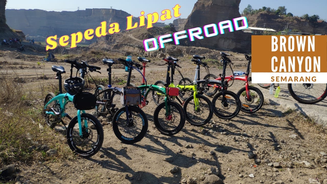 OFFROAD CYCLING TO BROWN CANYON SEMARANG INDONESIA WITH FOLDING BIKE