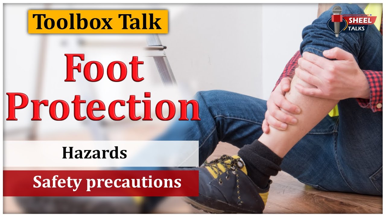 Foot Safety in workplace || Foot Protection TBT Video in English || Hazards & Safety #safetyfirst