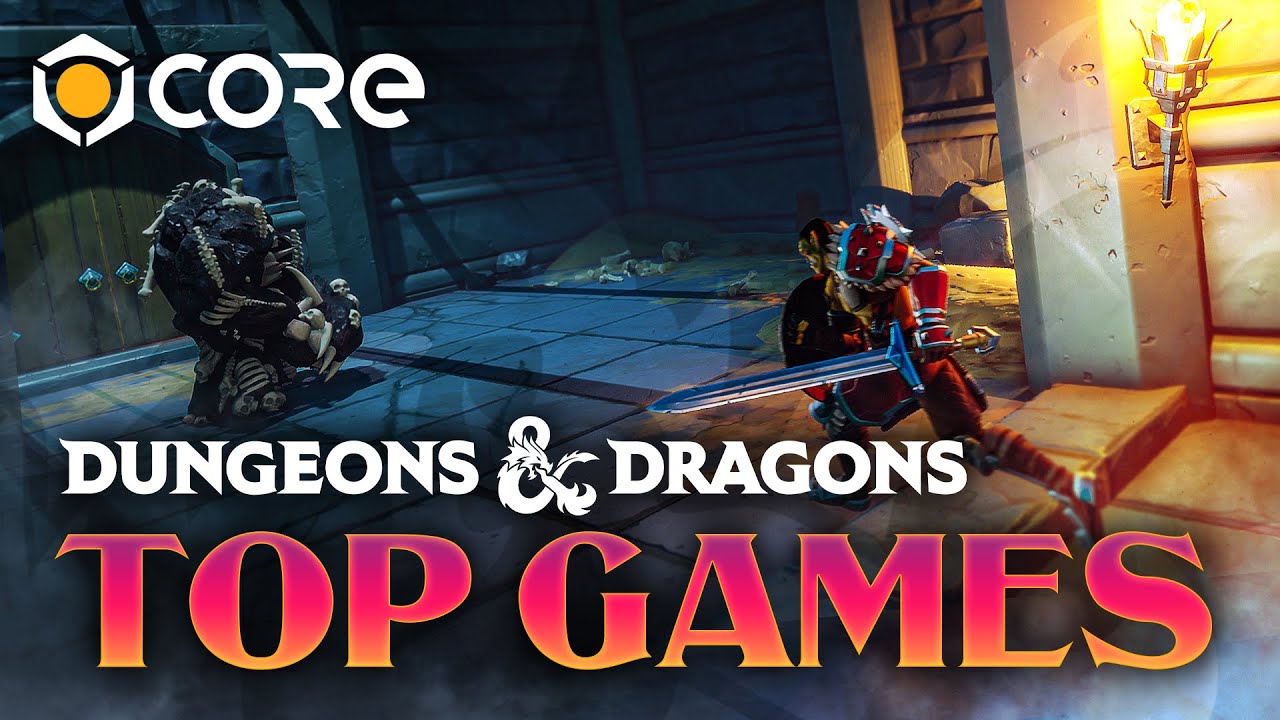 Top Dungeons & Dragons Games on Core