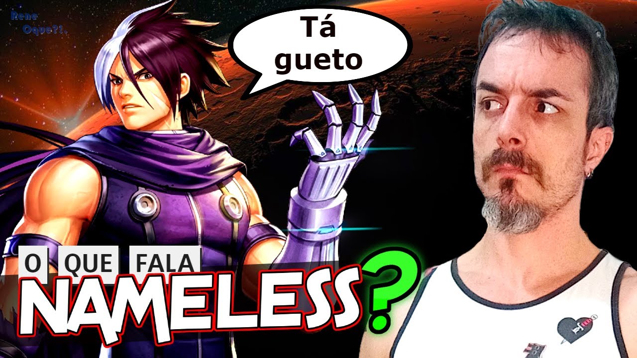 TUDO O QUE NAMELESS FALA EM KOF!