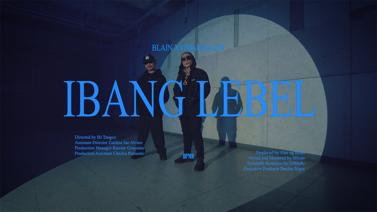 IBANG LEBEL - BLAIN x OMAR BALIW