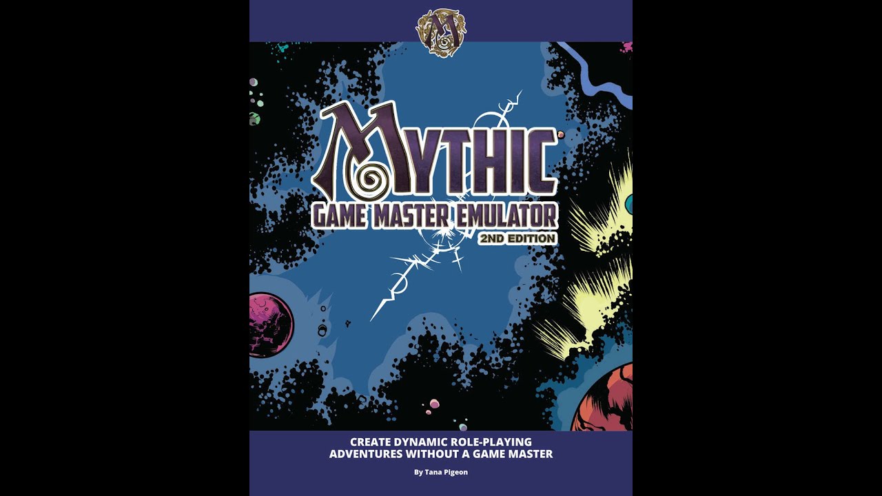 Mythic Game Master Emulator 2nd Edition Overview