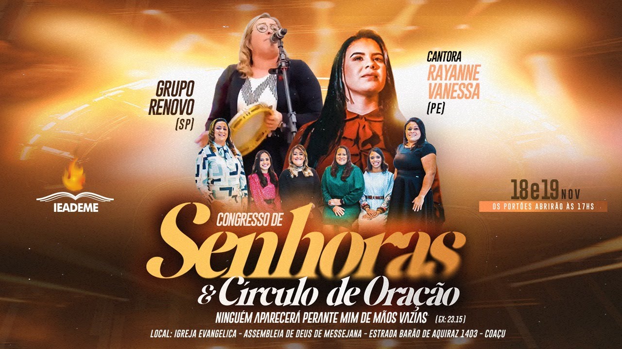 Congresso de Senhoras e C&iacute;rculo de Ora&ccedil;&atilde;o | IEADEME | 18/11/2025 - Dia 1