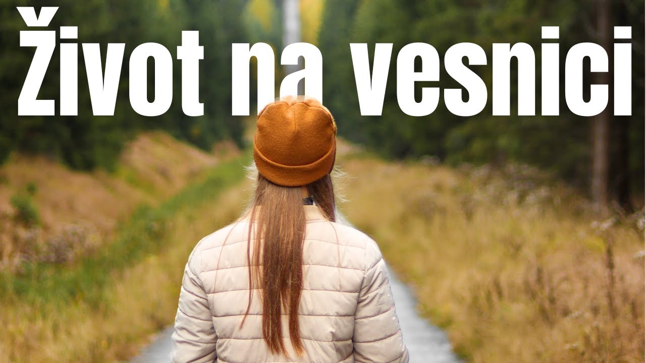 A co vy děláte na té vesnici?
