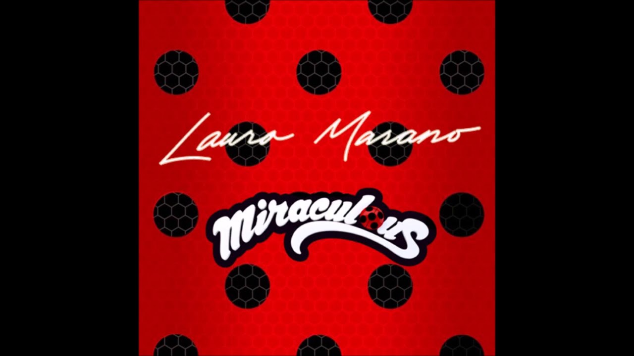 Laura Marano - Miraculous - Extended version