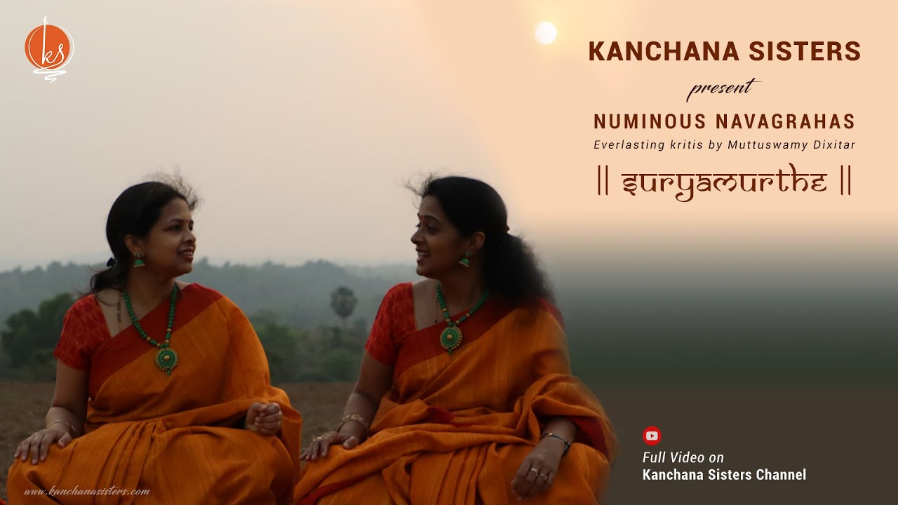SURYAMURTHE | KANCHANA SISTERS | Numinous Navagrahas