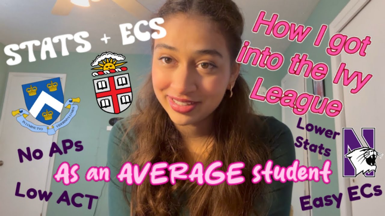Average STATS + ECS that got me into the Ivy League (Columbia, Brown, + more) | easy mode