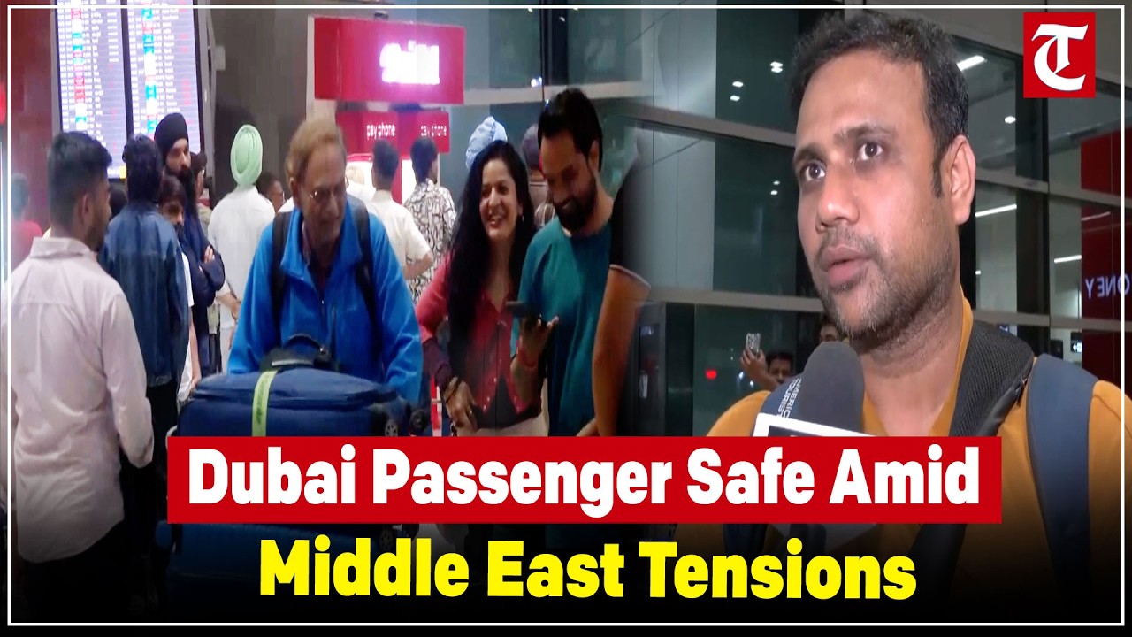 Passenger Arrives Delhi from Dubai Amid Iran-Israel Tensions | UAE Travel Update