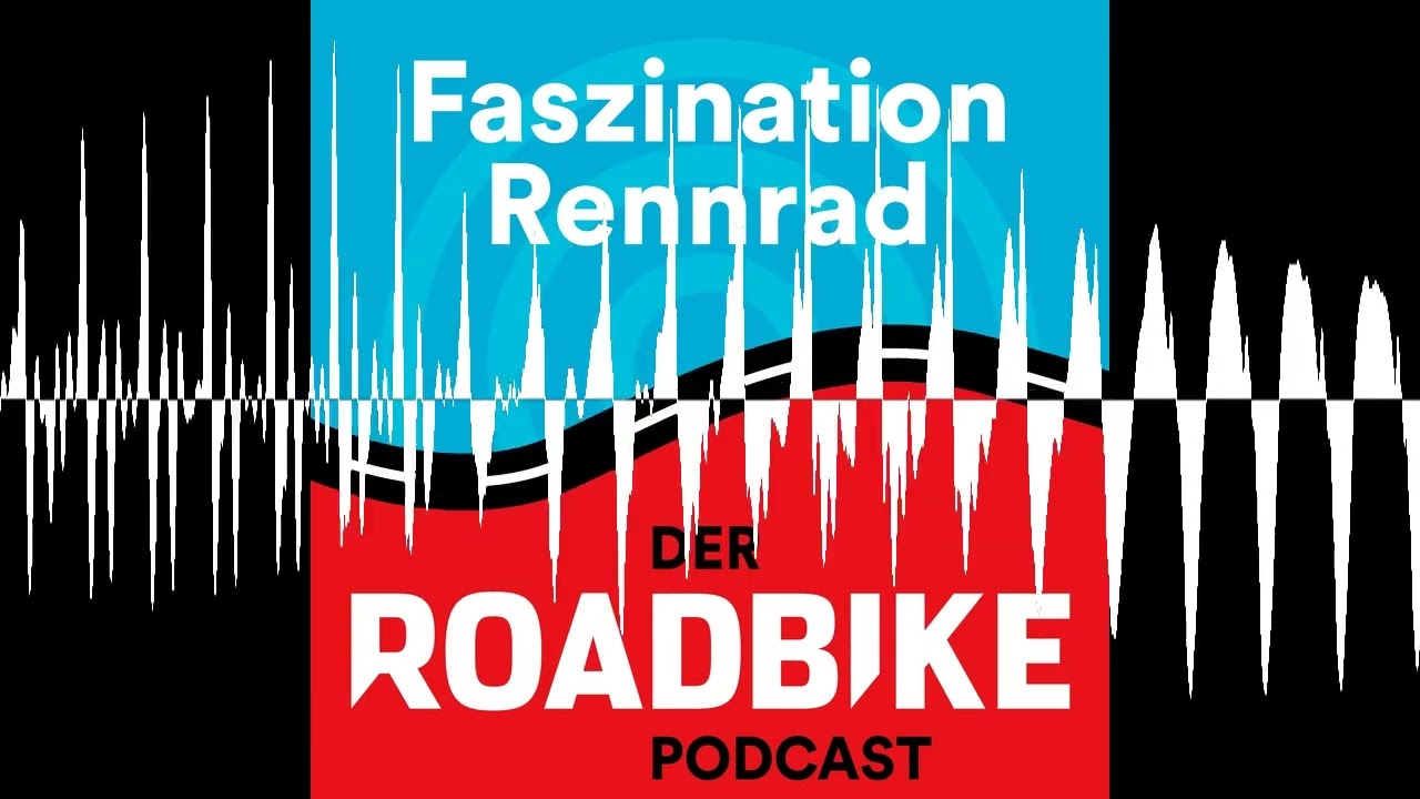 Formaufbau 2026 - Faszination Rennrad - der ROADBIKE-Podcast