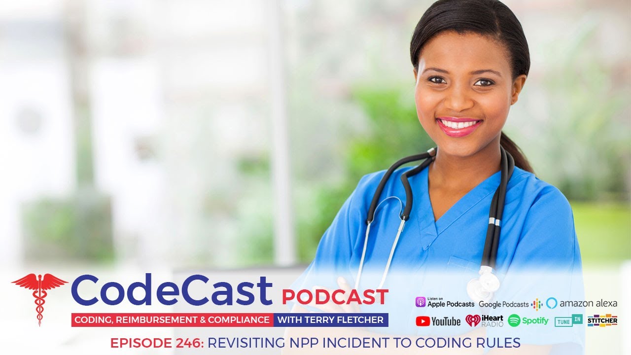 Revisiting NPP Incident to Coding Rules