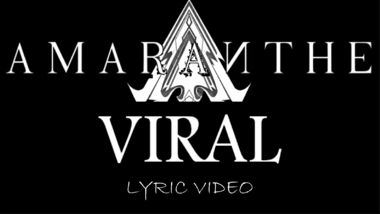 Amaranthe - Viral - 2020 - Lyric Video