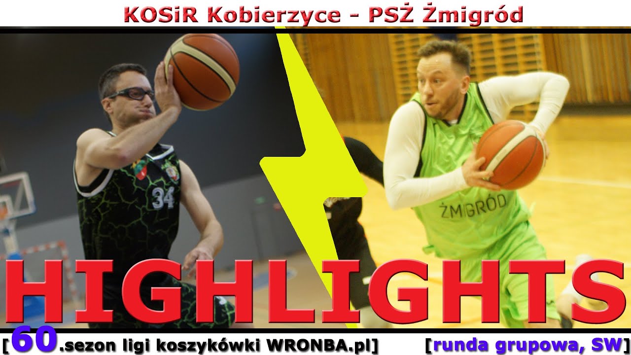 [WRONBA, 60.sezon] 16.11.2025: HIGHLIGHTS: KOSiR Kobierzyce - PSŻ Żmigr&oacute;d [r. grup., SW]