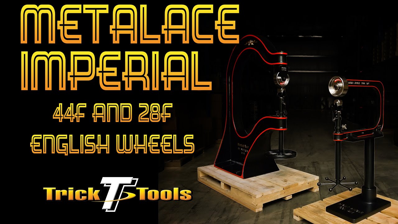 MetalAce Imperial 44F and 28F English Wheels - Trick-Tools.com