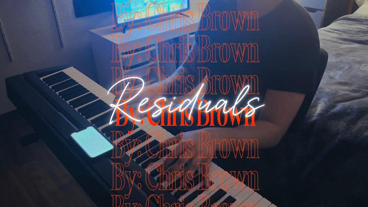 Chris Brown - Residuals (Bedroom cover)