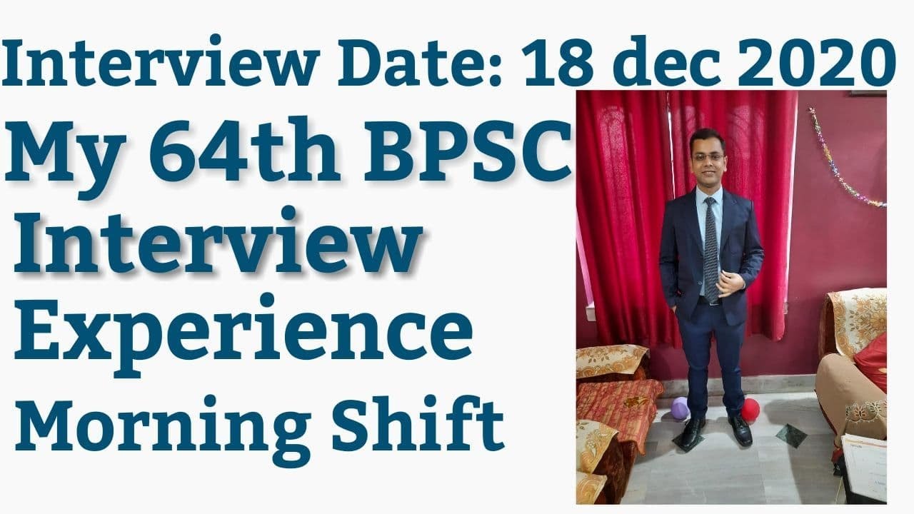 64th BPSC Interview Experience || 65th BPSC || 66th BPSC || 67th BPSC