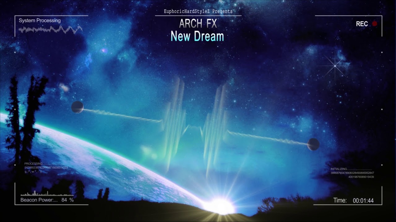 Arch FX - New Dream [HQ Free]