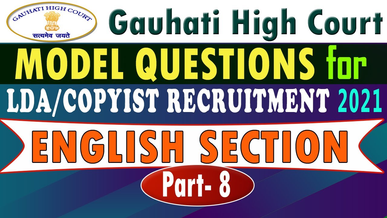 Gauhati High Court Recruitment 2021 | Model Questions | English Section l Set-8