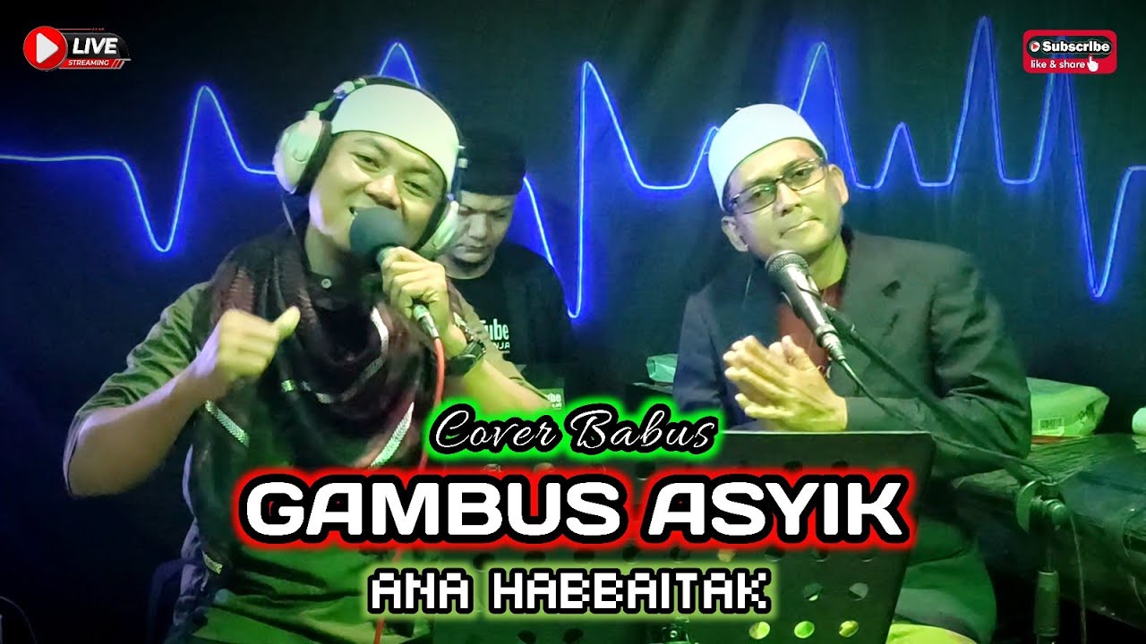 ANA HABBAITAK COVER  EL SENJA GAMBUS