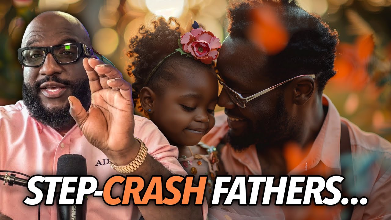 Stepfathers Are Ruining Households, Validating the Bad Decisions Single Mothers Are Making With Men