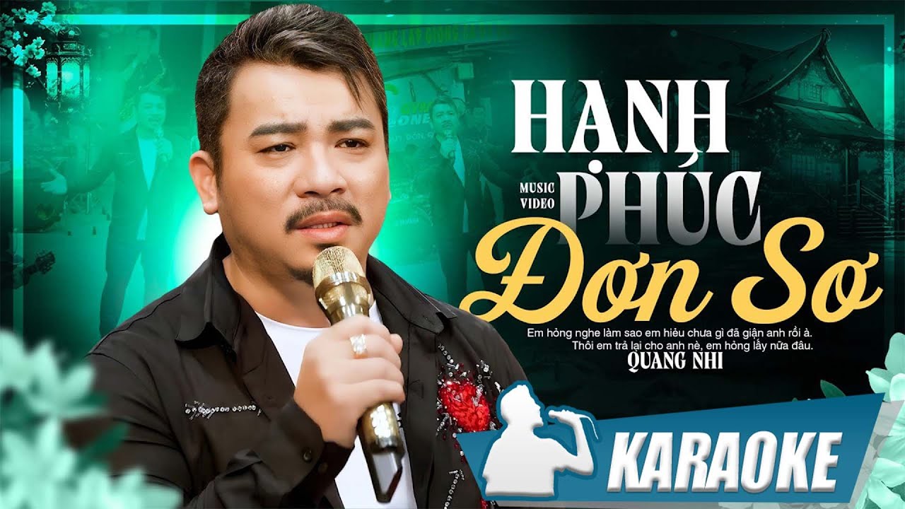 Karaoke Hạnh Phúc Đơn Sơ - Quang Nhi | Karaoke Tone Nam