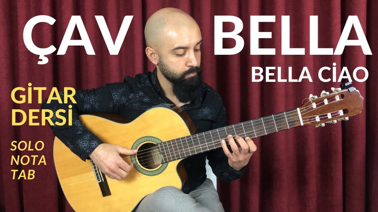 Kolay Gitar Şarkıları, ÇAV BELLA NASIL ÇALINIR - BELLA CİAO - KOLAY GİTAR DERSİ, Solo, Nota, Tab