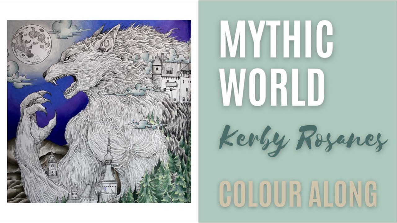 Colour Along | Mythic World by Kerby Rosanes | part 1