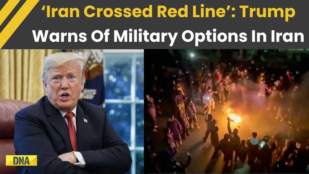 Iran Protest: Donald Trump Warns Iran After Red Line Breach, Says, US Considers Military Action