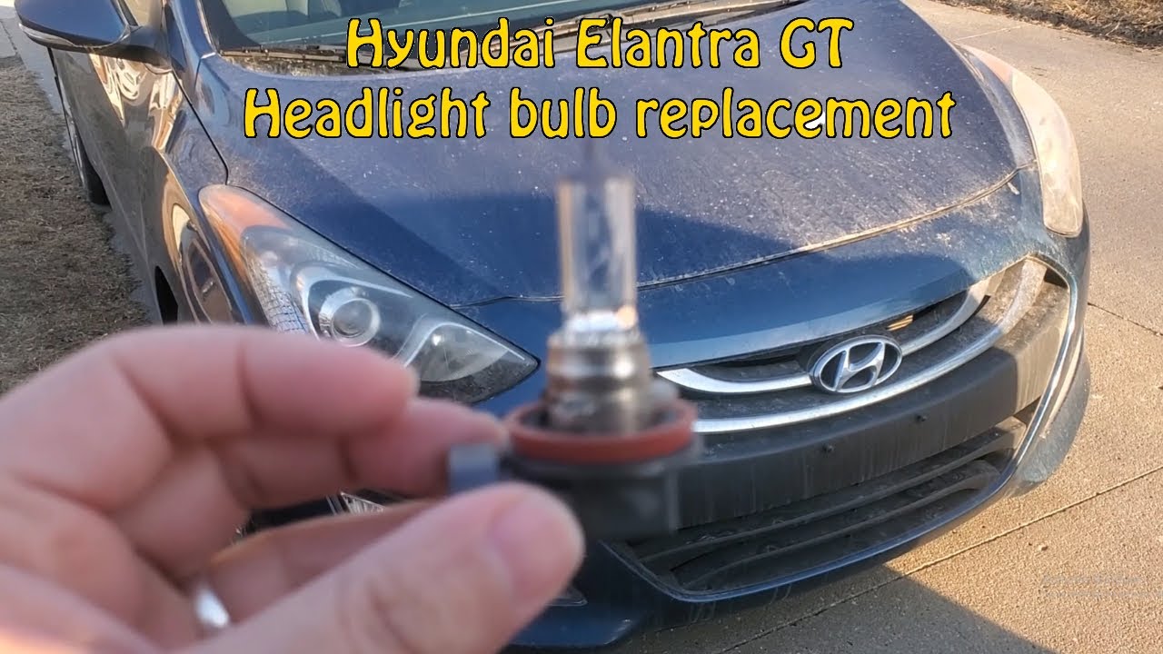 Elantra GT headlight bulbs replacement