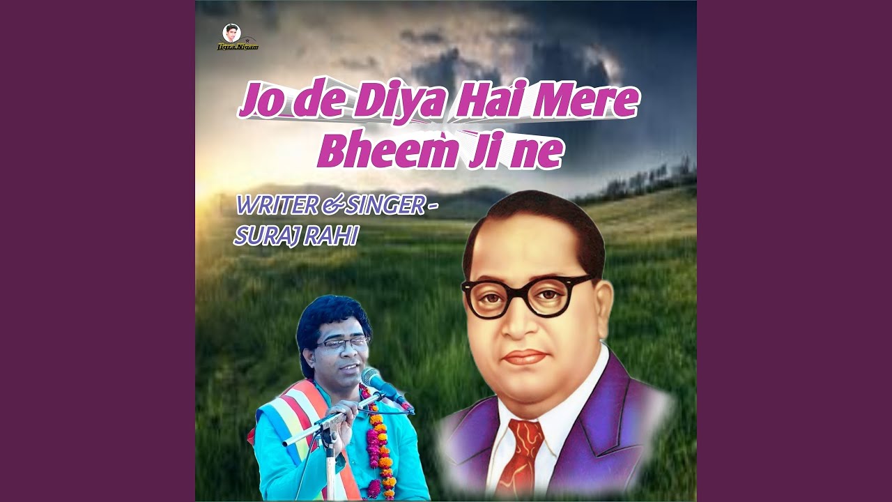 Jo de Diya Hai Mere Bheem Ji ne