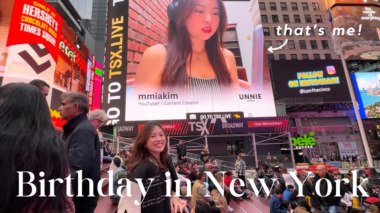 NYC VLOG🗽birthday celebration in new york, being on a billboard, shopping in soho, yummy eats 🍰