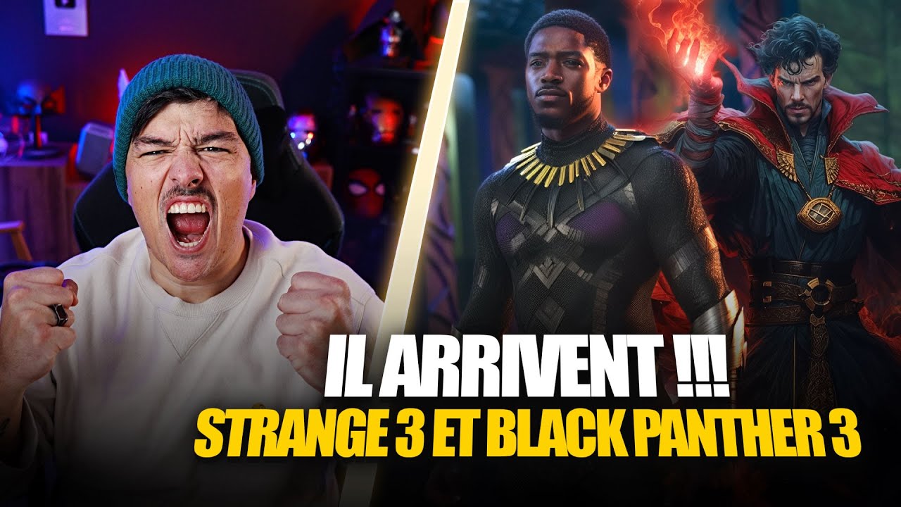 Black Panther 3 & Doctor Strange 3: Marvel se lance enfin !