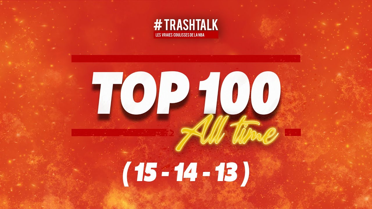 NBA TOP 100 ALL-TIME : PLACES 15 - 14 - 13