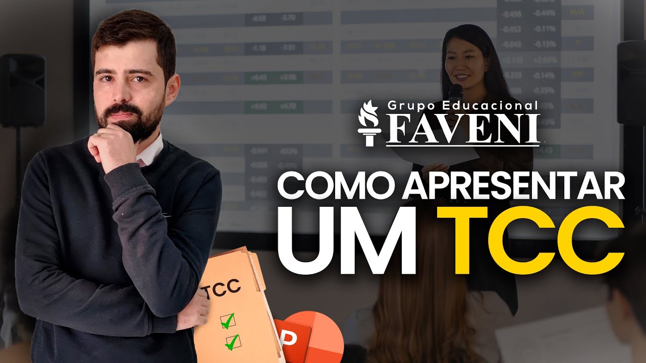 Como Apresentar um TCC na Faveni