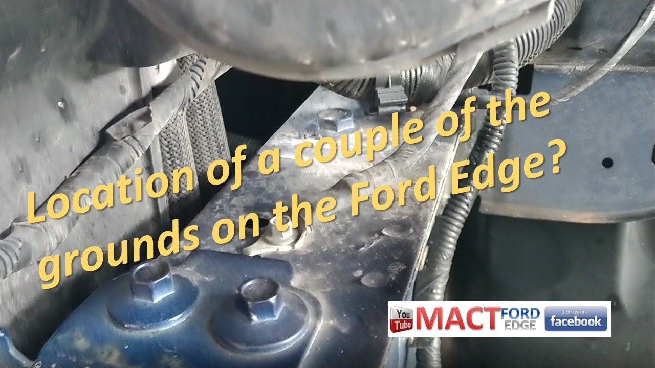 Где находятся заземляющие соединения на Ford Edge? Их два.
