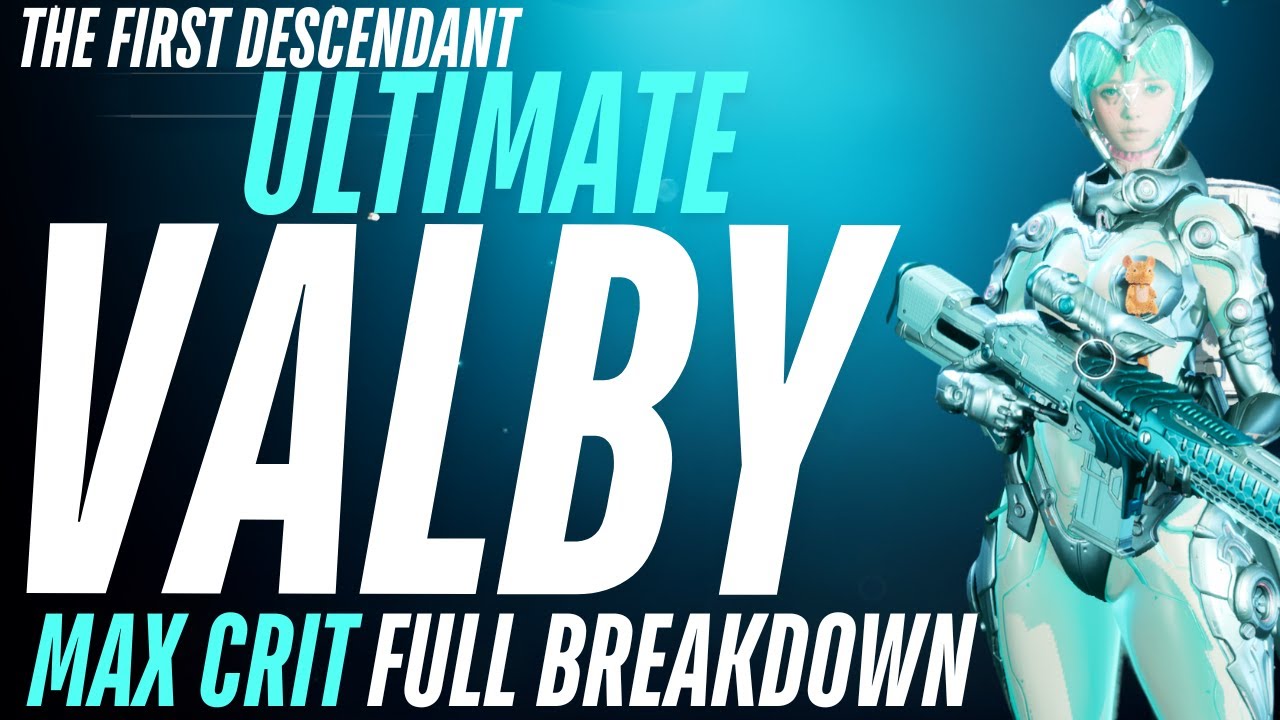 Ultimate Valby + Voltia Max CRIT BUILD - FULL BREAKDOWN - The First Descendant