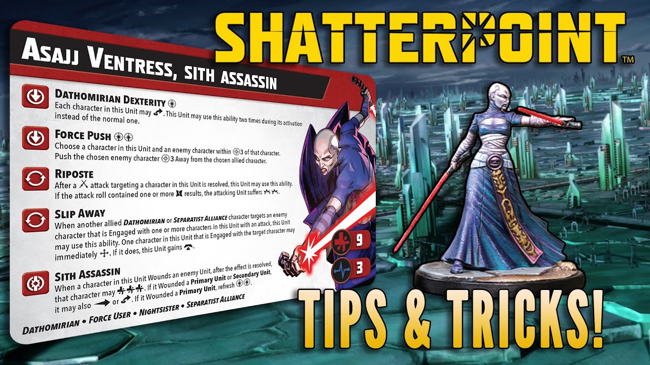 ShatterPointers: Asajj Ventress, Sith Assassin | Star Wars Shatterpoint Tips