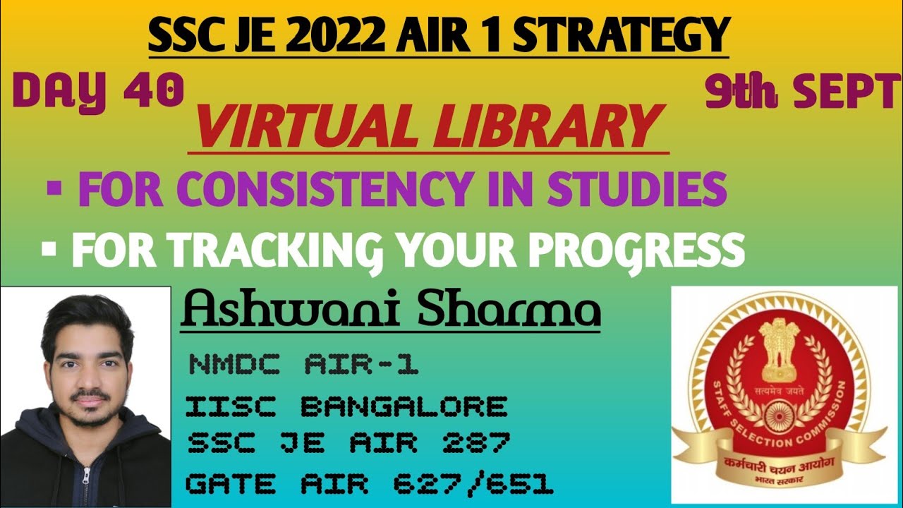 DAY 40|| SSC JE 2022 AIR 1 SCHEDULE|| VIRTUAL LIBRARY OPEN