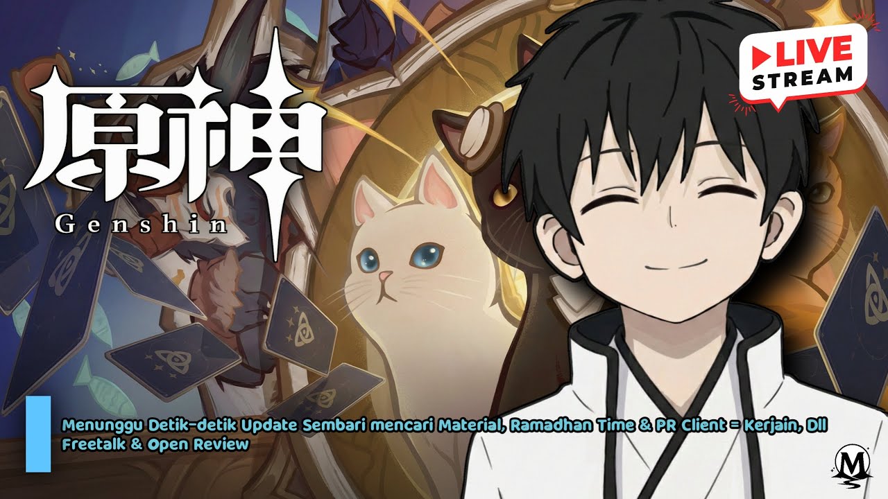 Besok Update, Godaannya Berat euy..Banner Senjatanya..Wangy!! | Ramadhan-Morn | 【 Genshin Impact 】