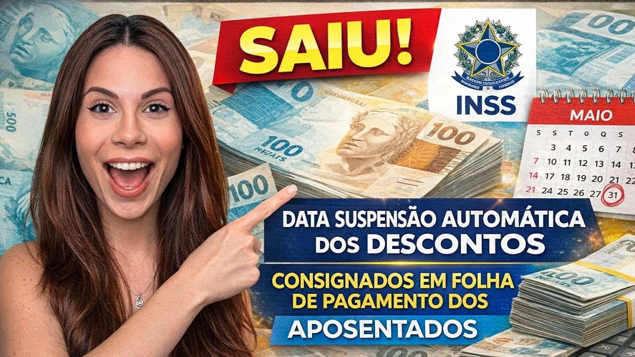 SAIU! DATA SUSPENSÃO AUTOMÁTICA DOS DESCONTOS CONSIGNADOS EM FOLHA DE PAGAMENTO DOS APOSENTADOS INSS