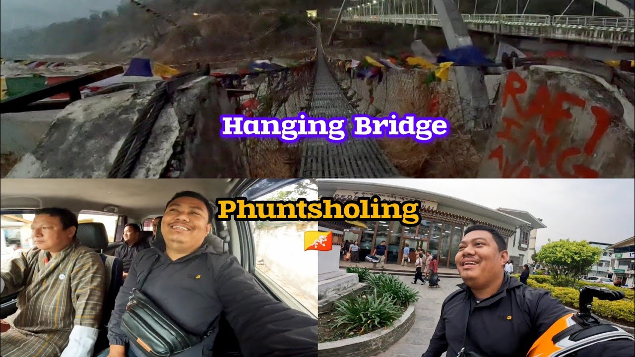 Trip to Phuntsholing 🇧🇹 Bhutan Part II