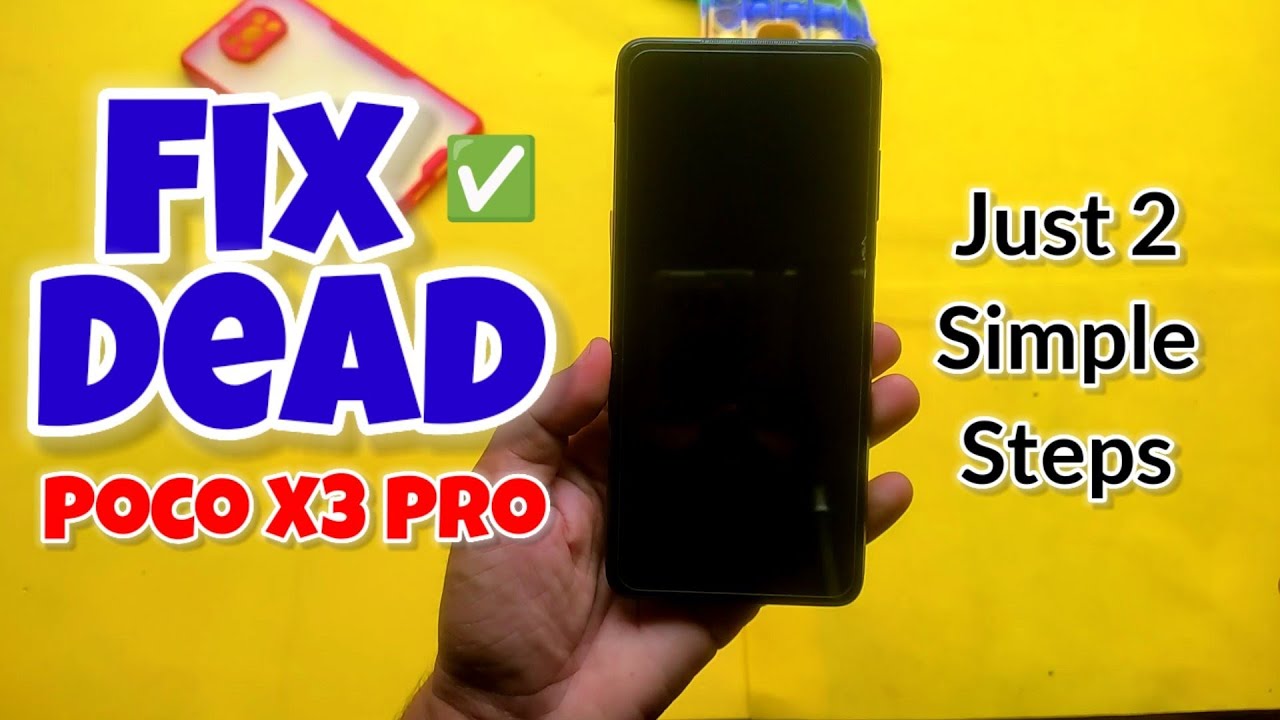 How to Fix Dead Poco X3 Pro | Poco X3 Pro Won't turn on | Poco X3 Pro dead solution