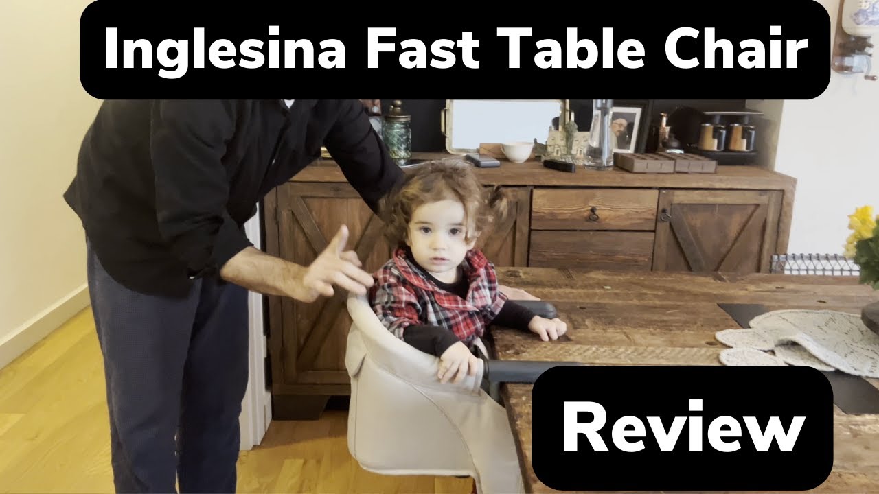 Inglesina Fast Table Chair review