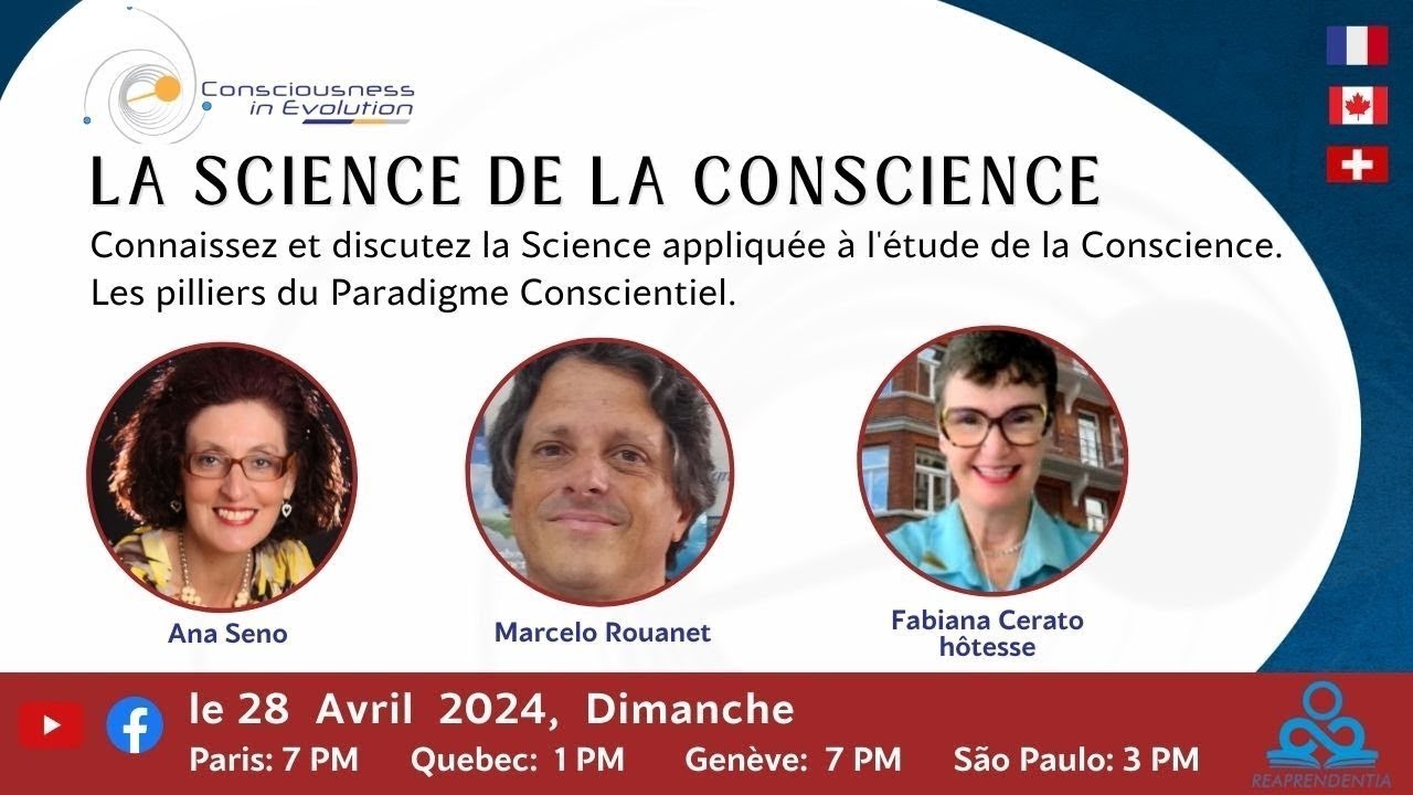 La Science de la Conscience    Ana Seno, Marcelo Rouanet, Fabiana Cerato