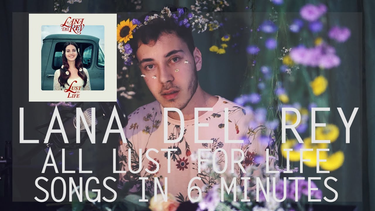 Lana del Rey - Lust for Life Full Album Medley (Cover)