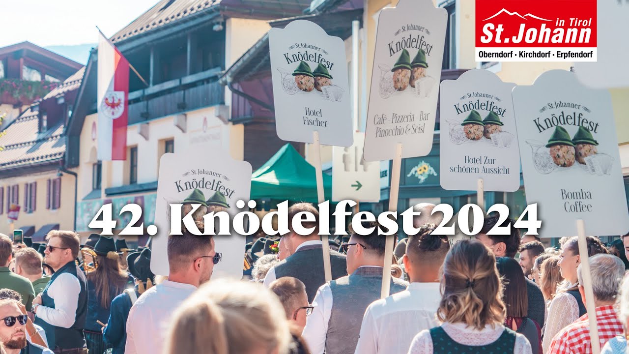 42. Kn&ouml;delfest in St. Johann in Tirol 2024 &bull; Volksfest in den Kitzb&uuml;heler Alpen