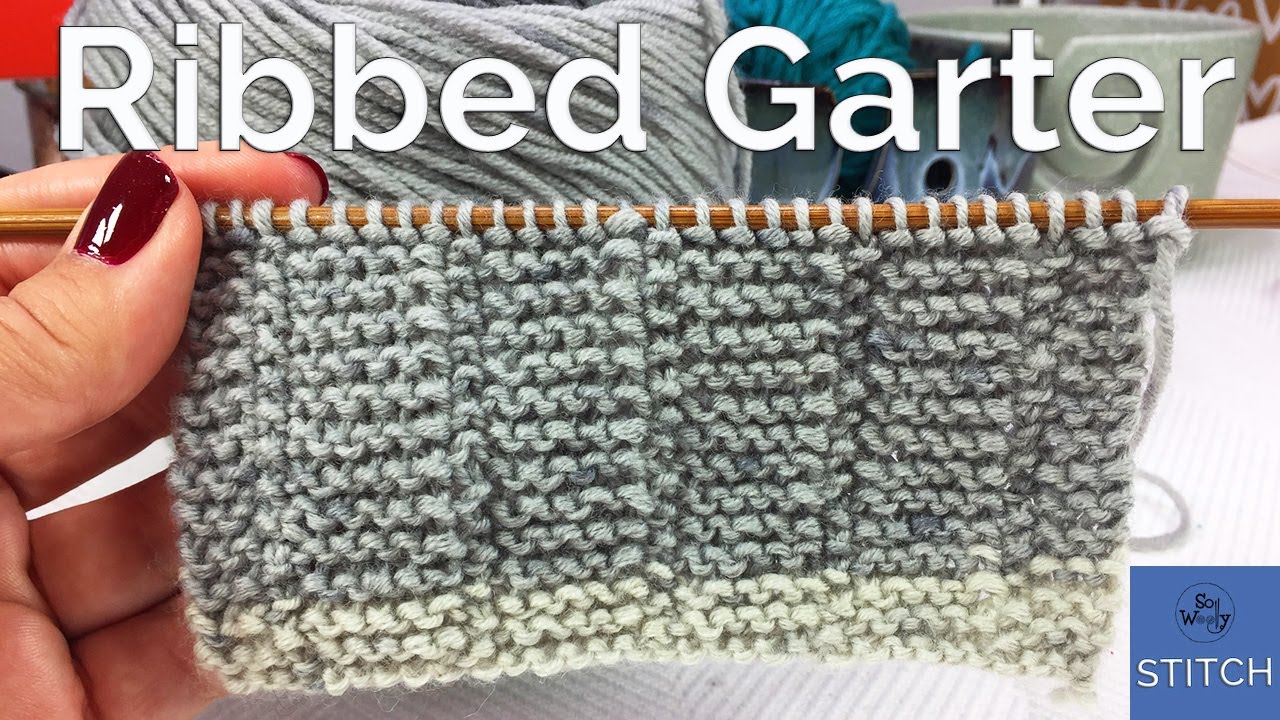 Ribbed Garter stitch: A one-row reversible knitting pattern (it doesn't curl) - So Woolly