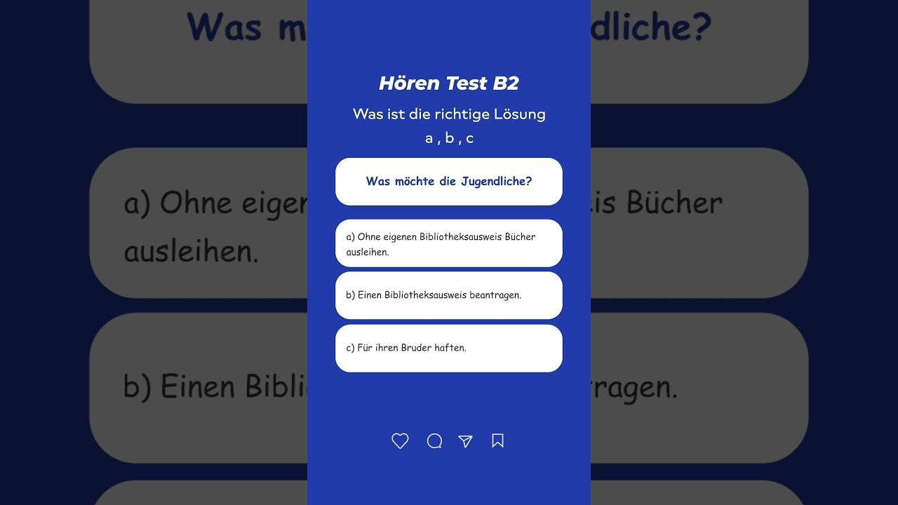H&ouml;ren Test B2 was ist die richtige L&ouml;sung?