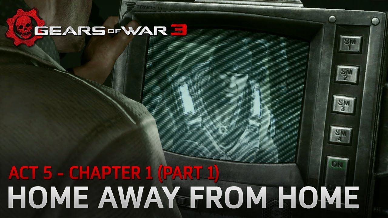 Gears of War 3 — Акт 5 — Глава 1: Дом вдали от дома (Часть первая)
